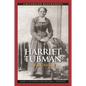 Harriet Tubman: A Biography - Hardcover