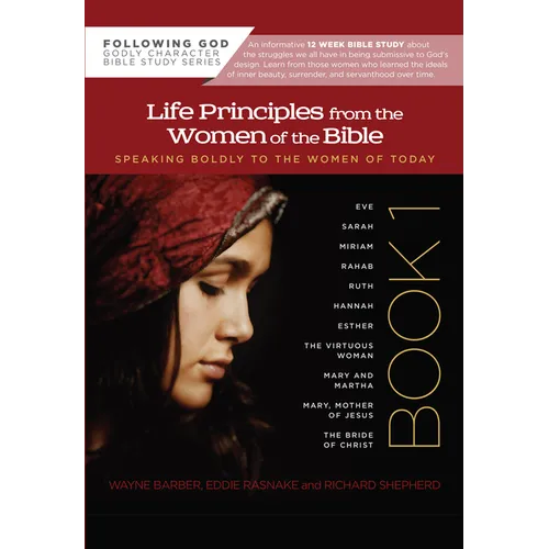 Life Principles from the Women of the Bible - Paperback