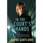 In The Court's Hands - Paperback