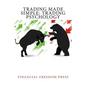 Trading Made Simple: Trading Psychology - Paperback