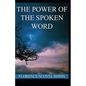 The Power of the Spoken Word illustrated - Paperback