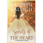 Spirits of the Heart - Paperback