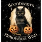 Moonbeam's Halloween Wish: A Journey to Belong and Be Loved - Hardcover