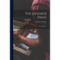 The Japanese Print: a New Approach - Paperback