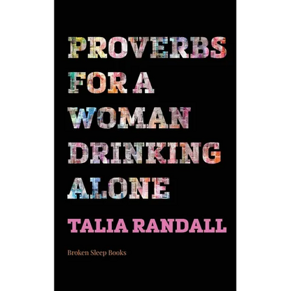 Proverbs for a Woman Drinking Alone - Paperback