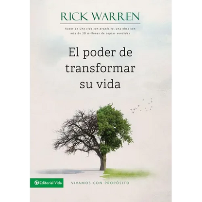 El Poder de Transformar Su Vida: Vivamos Con Prop��sito = The Power to Change Your Life = The Power to Change Your Life - Paperback