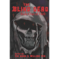 The Blind Dead Ride Out of Hell: A Literary Tribute to the Amando de Ossorio Films - Paperback