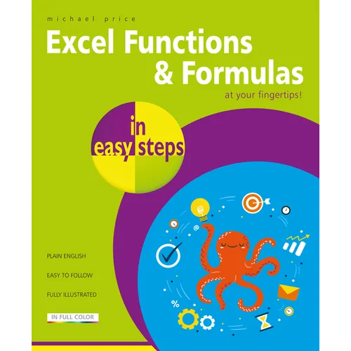 Excel Functions & Formulas in Easy Steps - Paperback