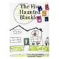 The Five Haunted Blankies - Paperback