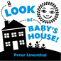 Look at Baby's House - Board Book