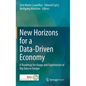 New Horizons for a Data-Driven Economy: A Roadmap for Usage and Exploitation of Big Data in Europe - Hardcover