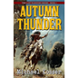 Autumn Thunder: The Last Warriors Series - Book 1 - Paperback