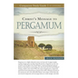 Christ's Message to Pergamum - Paperback