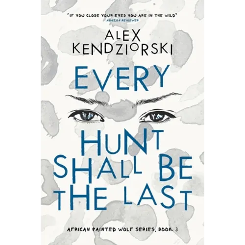 Every Hunt Shall Be The Last - Paperback