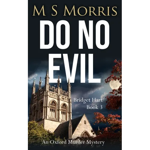 Do No Evil: An Oxford Murder Mystery - Paperback