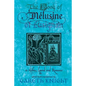 The Book of Melusine of Lusignan: In History, Legend and Romance - Paperback