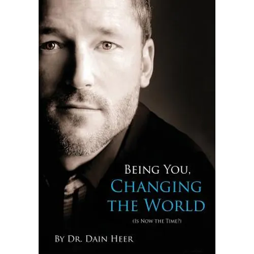 Being You, Changing the World - Hardcover