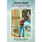 Charlie Kane The Magic Writer: Book One of the Kane Saga - Paperback