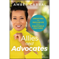 Allies and Advocates: Creating an Inclusive and Equitable Culture - Hardcover