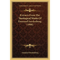 Extracts From The Theological Works Of Emanuel Swedenborg (1888) - Paperback