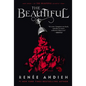 The Beautiful - Paperback
