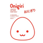 Onigiri - Hardcover