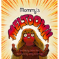 Mommy's Meltdown - Hardcover