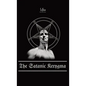 The Satanic Kerygma: The Mystery of Godlessness - Hardcover