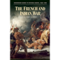 The French and Indian War - Hardcover