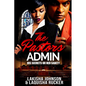 The Pastor's Admin: His Secrets or Her Sanity - Paperback