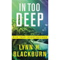 In Too Deep - Hardcover