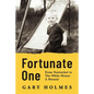 Fortunate One: From Nantucket to the White House: A Memoir - Paperback