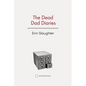 The Dead Dad Diaries - Paperback
