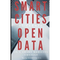 Smart Cities in Europe: Open Data in a Smart Mobility context - Paperback