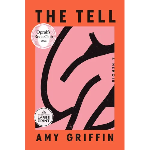 The Tell: Oprah's Book Club: A Memoir - Paperback