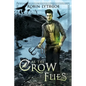 As the Crow Flies - Paperback