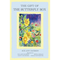 The Gift of the Butterfly Box - Paperback