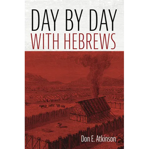 Day by Day with Hebrews - Paperback