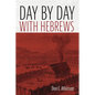 Day by Day with Hebrews - Paperback