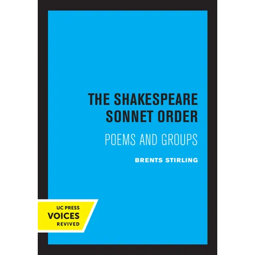 The Shakespeare Sonnet Order: Poems and Groups - Paperback