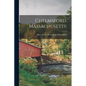 Chelmsford, Massachusetts; - Paperback