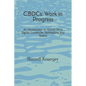 CBDCs: Work in Progress: An Introduction to Central Bank Digital Currencies - Paperback