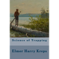 Science of Trapping - Paperback