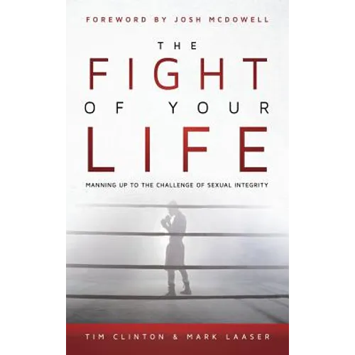 The Fight of Your Life - Hardcover