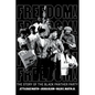 Freedom! the Story of the Black Panther Party - Hardcover
