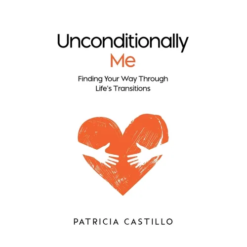 Unconditionally Me - Paperback