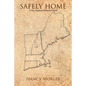 Safely Home: A New England Historical Novel - Paperback