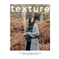 Texture: 20 Timeless Garments Exploring Knit, Yarn, and Stitch - Hardcover