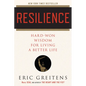 Resilience: Hard-Won Wisdom for Living a Better Life - Paperback