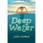 Deep Water - Hardcover